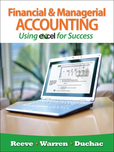 Bundle: Financial and Managerial Accounting Using Excel for Success + Essential Resources: Excel Tutorials Printed Access Card + WebTutor™ ToolBox for Blackboard 2-Semester Printed Access Card