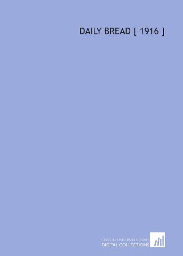 Daily Bread [ 1916 ]