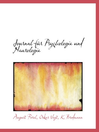 Journal für Psychologie und Neurologie