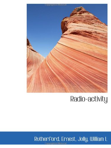 Radio-activity