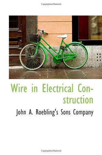 Wire in Electrical Construction