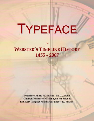 Typeface: Webster's Timeline History, 1455 - 2007