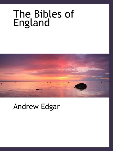 The Bibles of England