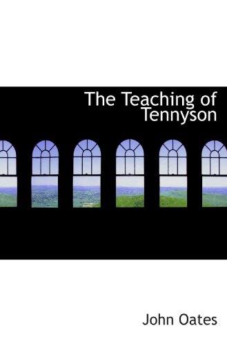 The Teaching of Tennyson