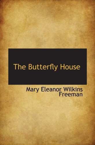 The Butterfly House