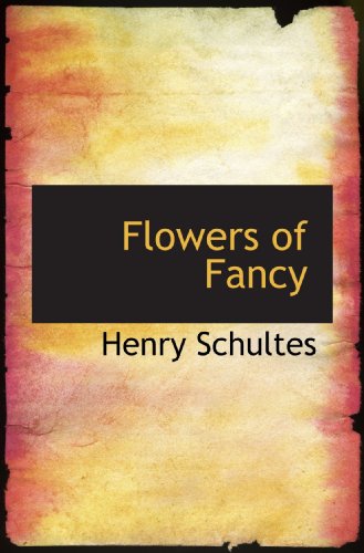 Flowers of Fancy