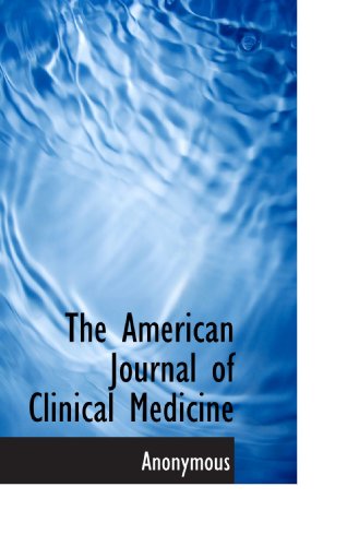 The American Journal of Clinical Medicine