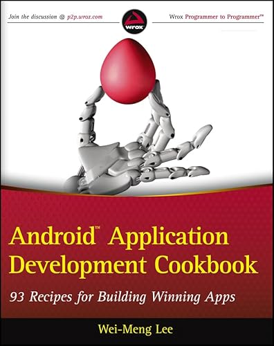 Android Application Development Cookbook: 93 Recipes for Building Winning Apps