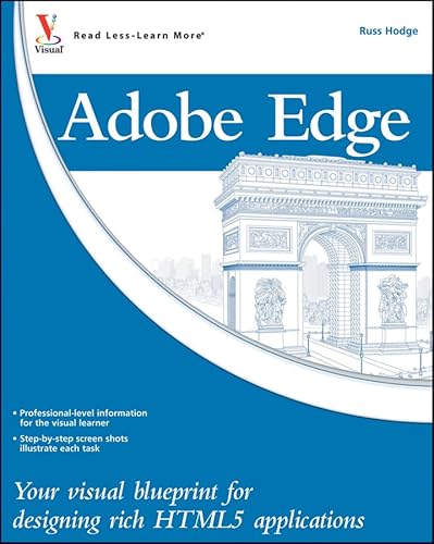 Adobe Edge: Your Visual Blueprint for Designing Rich Html5 Applications