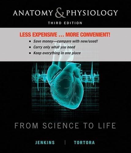 Anatomy and Physiology: From Science to Life 3e Binder Ready Version + WileyPLUS Registration Card