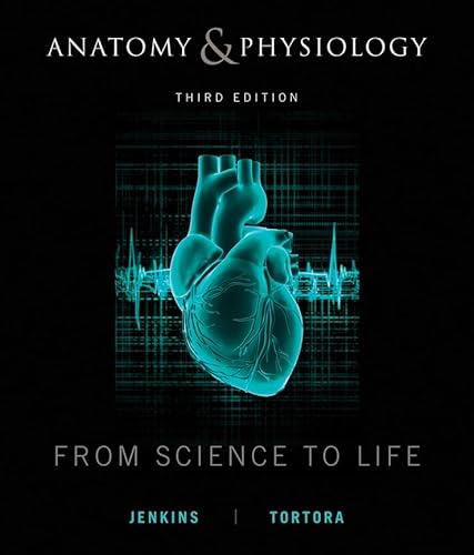 Anatomy and Physiology: From Science to Life 3e + WileyPLUS Registration Card