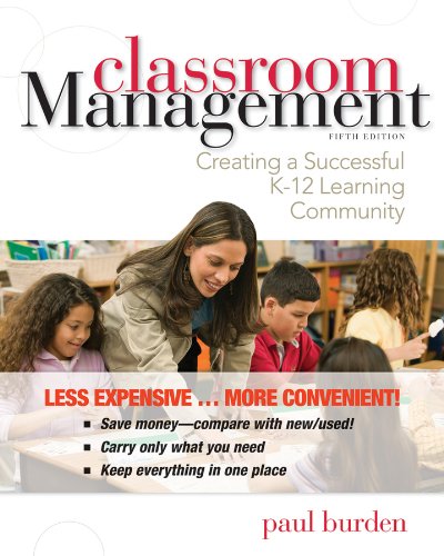 Classroom Management: Creating a Successful K-12 Learning Community
