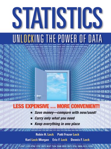 Statistics: Unlocking the Power of Data 1e Binder Ready Version + WileyPLUS Registration Card