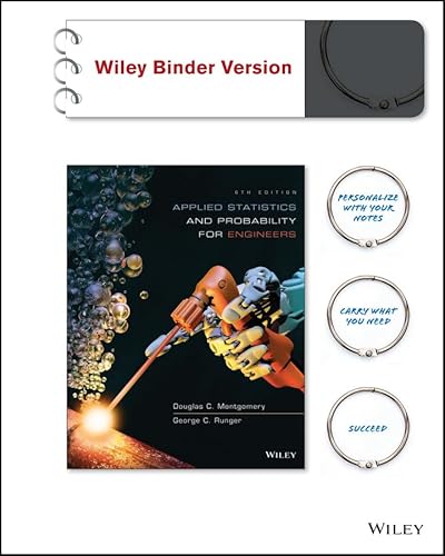 Applied Statistics and Probability for Engineers, Binder Ready Version