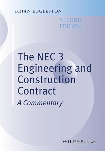 The NEC 3 Engineering and Construction Contract: A Commentary