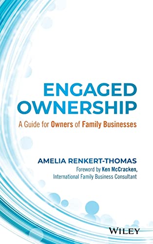 Engaged Ownership: A Guide for Owners of Family Businesses