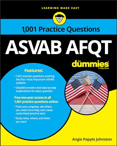 ASVAB AFQT: 1,001 Practice Questions For Dummies