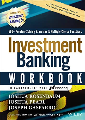 Investment Banking Workbook: 500+ Problem Solving Exercises & Multiple Choice Questions
