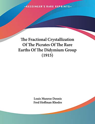Fractional Crystallization Of The Picrates Of The Rare Earth