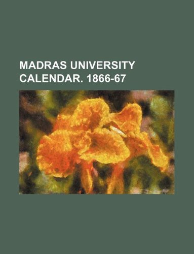 MADRAS UNIVERSITY CALENDAR. 1866-67