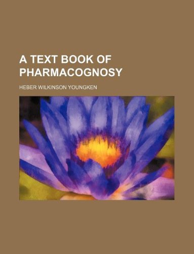 A Text Book of Pharmacognosy