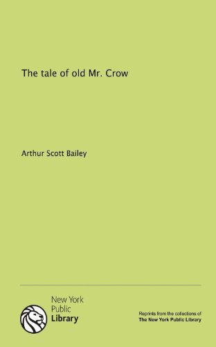 The tale of old Mr. Crow