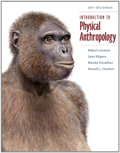 Bundle: Introduction to Physical Anthropology 2011-2012 Edition, 13th + Virtual Laboratories for Physical Anthropology CD-ROM, Version 4.0