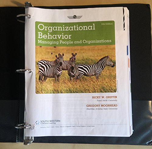 Organizational Behavior: Managing People and Organizations