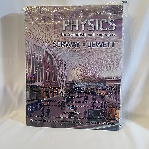 Physics for Scientists and Engineers