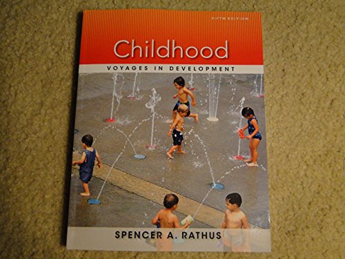 Childhood: Voyages in Development