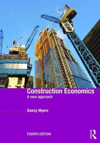 Construction Economics: A New Approach