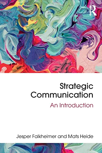 Strategic Communication: An introduction
