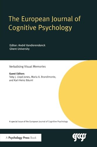 Verbalising Visual Memories: A Special Issue of the European Journal of Cognitive Psychology (Special Issues of the Journal of Cognitive Psychology)