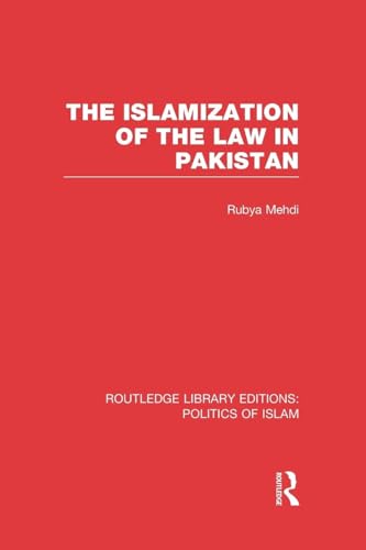 The Islamization of the Law in Pakistan