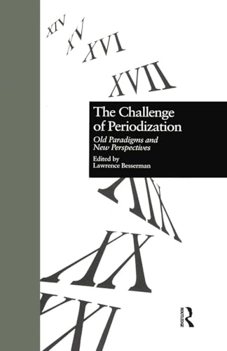 The Challenge of Periodization: Old Paradigms and New Perspectives