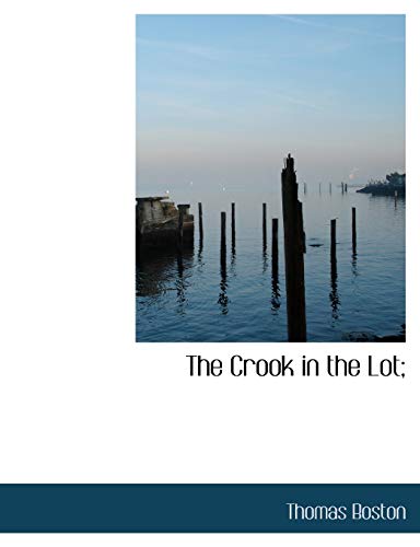 The Crook in the Lot;