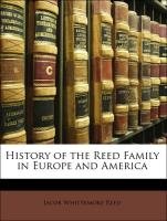 History of the Reed Family in Europe and America