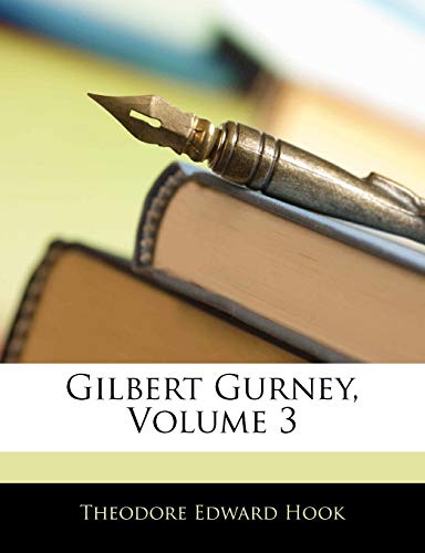 Gilbert Gurney, Volume 3