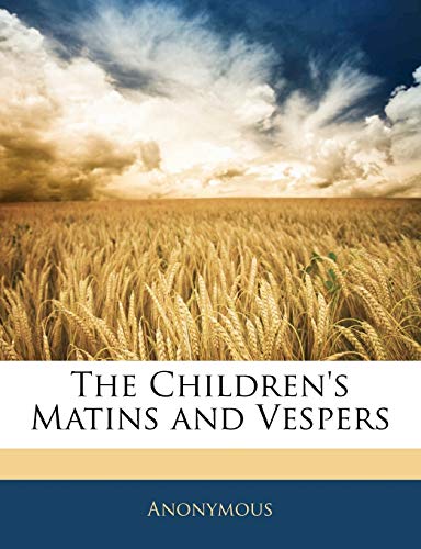 The Children's Matins and Vespers