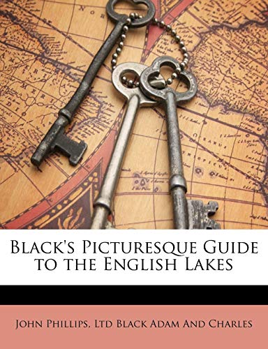 Black's Picturesque Guide to the English Lakes