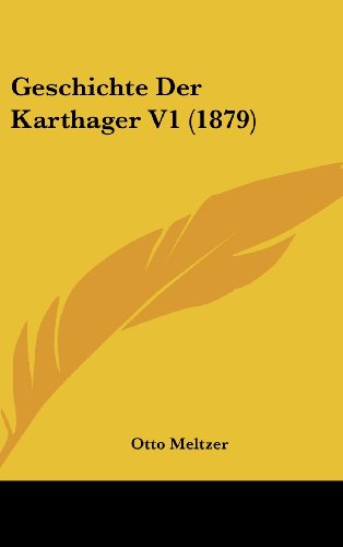 Geschichte Der Karthager V1 (1879)