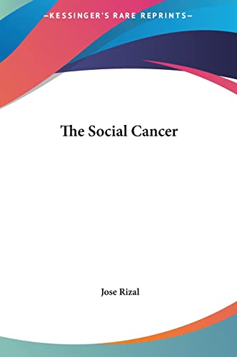 The Social Cancer