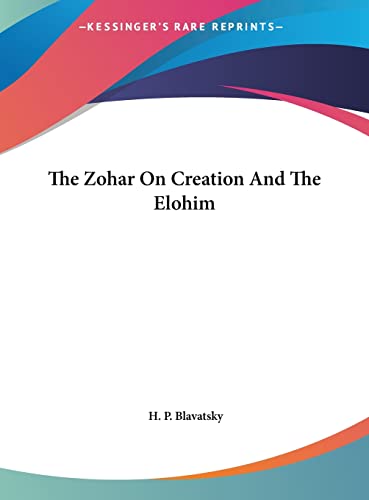 The Zohar On Creation And The Elohim