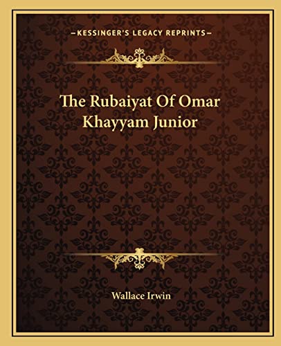 The Rubaiyat Of Omar Khayyam Junior