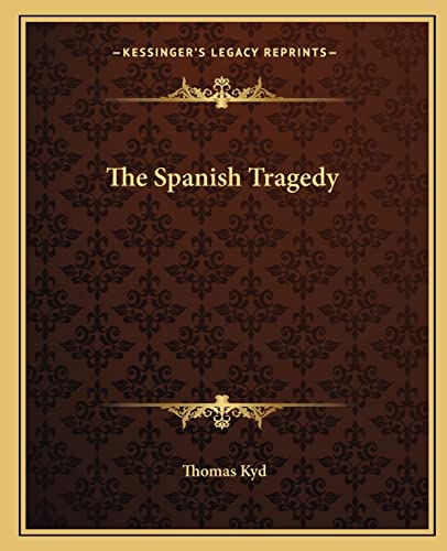 The Spanish Tragedy