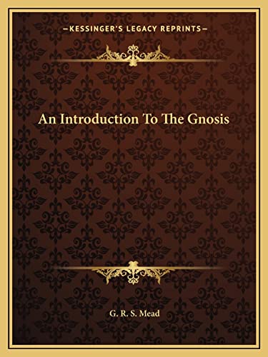An Introduction To The Gnosis