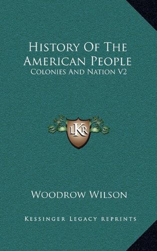 History Of The American People: Colonies And Nation V2