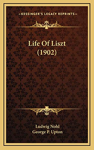 Life Of Liszt (1902)