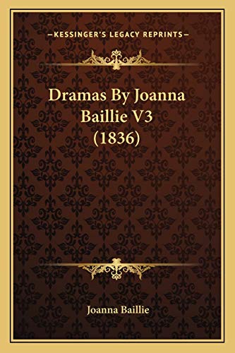 Dramas By Joanna Baillie V3 (1836)