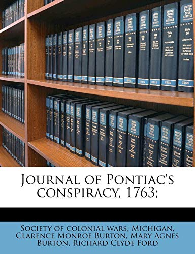 Journal of Pontiac's Conspiracy, 1763;